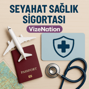 Seyahat Sağlık Sigortası
